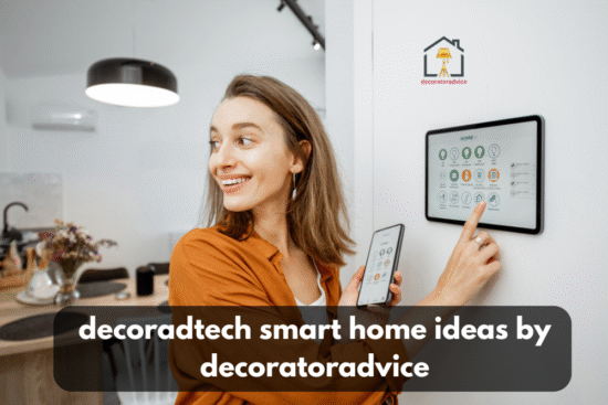 decoradtech smart home ideas by decoratoradvice