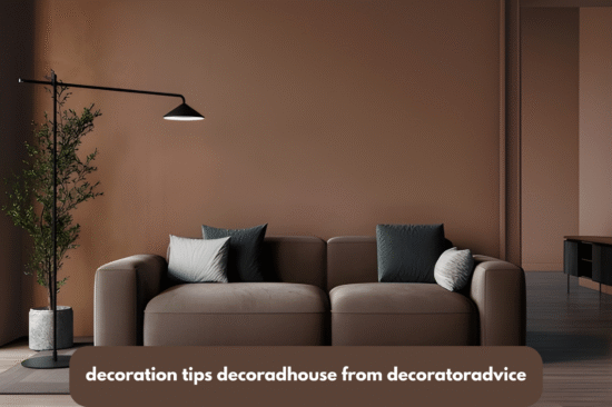decoration tips decoradhouse from decoratoradvice