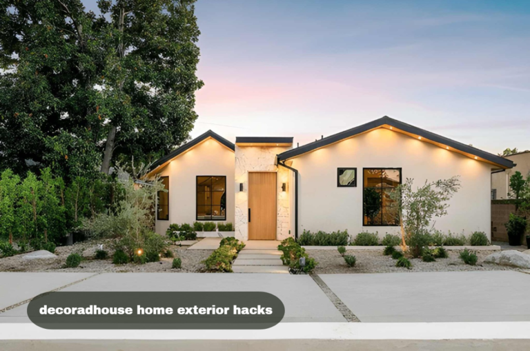 decoradhouse home exterior hacks