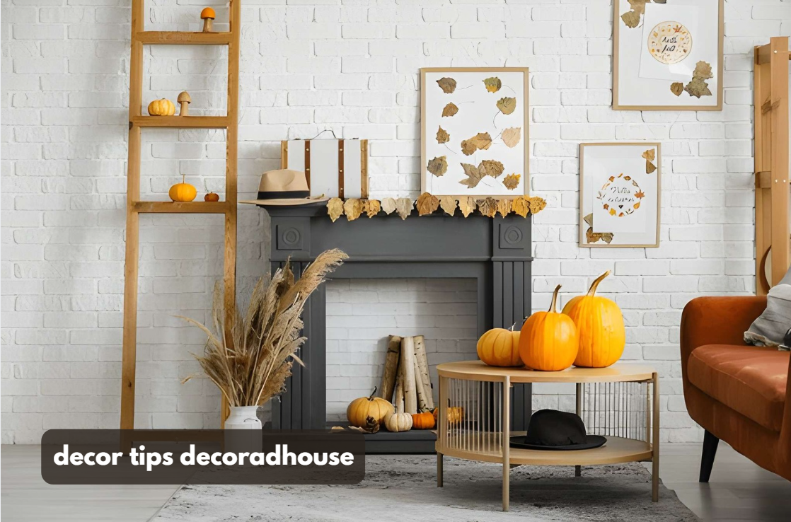 decor tips decoradhouse
