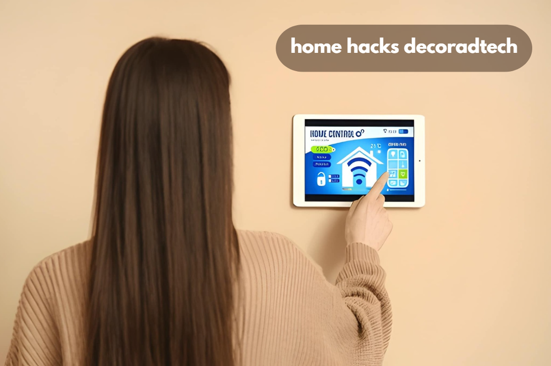 home hacks decoradtech