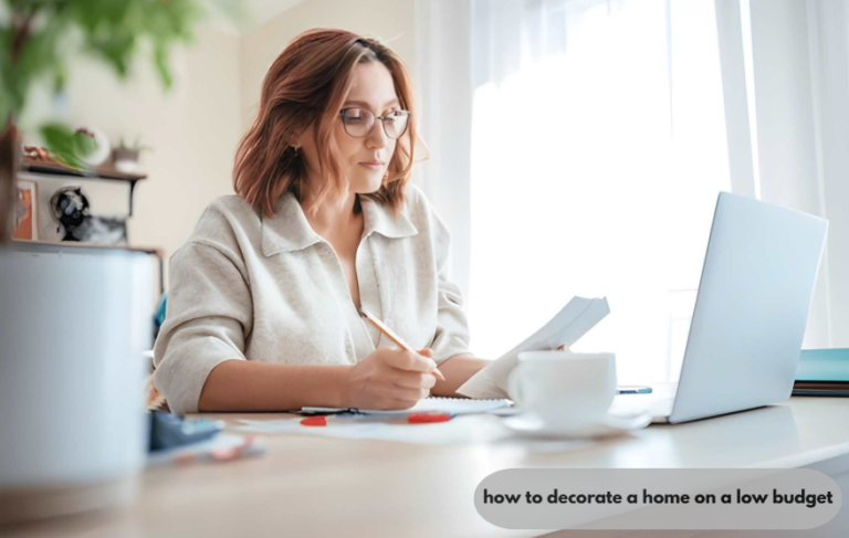 how to decorate a home on a low budget