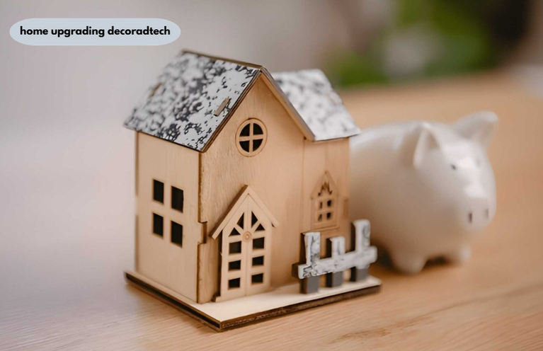 home upgrading decoradtech
